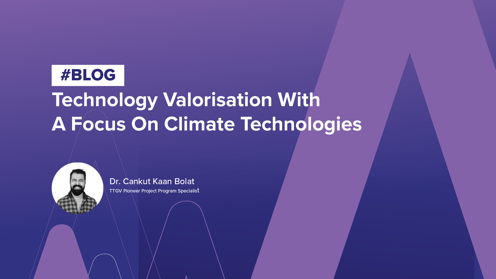 Blog | Technology Valorisation With a Focus on Climate Technologies